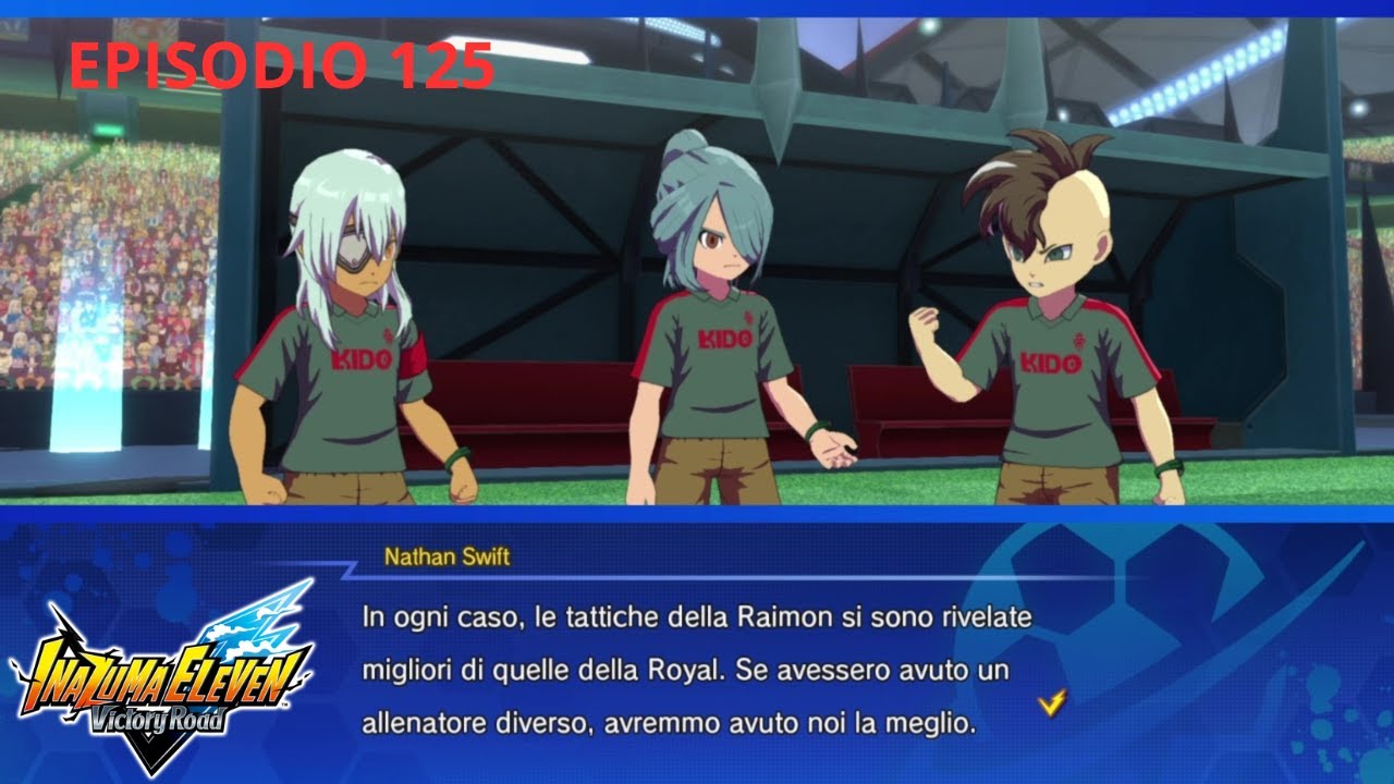 I NUOVI TRUCCHI DI RAY DARK SEMIFINALE EPISODIO 125 INAZUMA ELEVEN VICTORY ROAD CRONICLE MODE