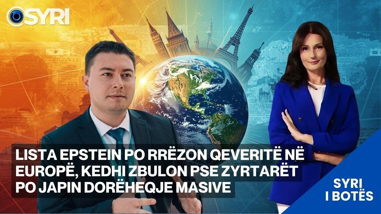 Lista Epstein po rrëzon qeveritë në Europë, Kedhi zbulon pse zyrtarët po japin dorëheqje masive
