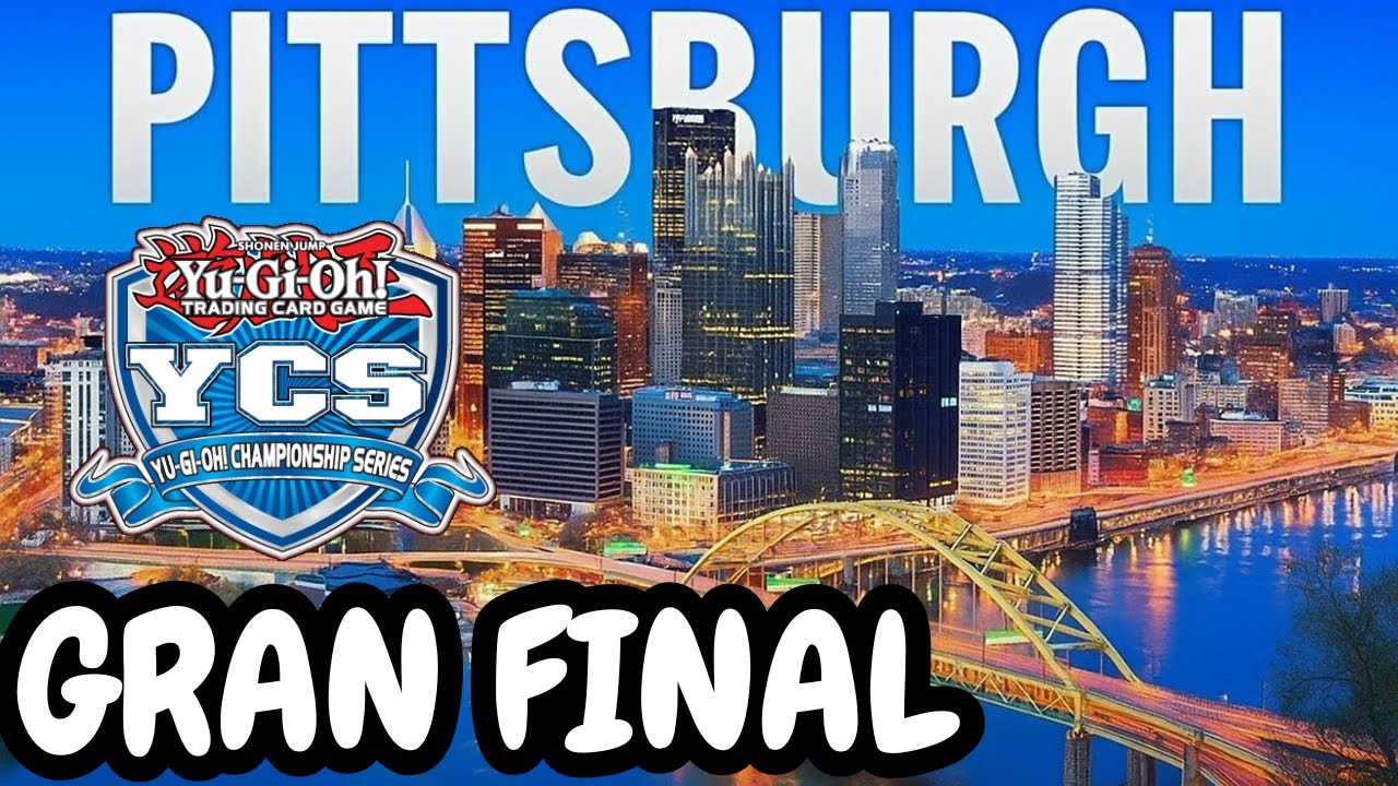 YCS Pittsburgh, GRAN FINAL
