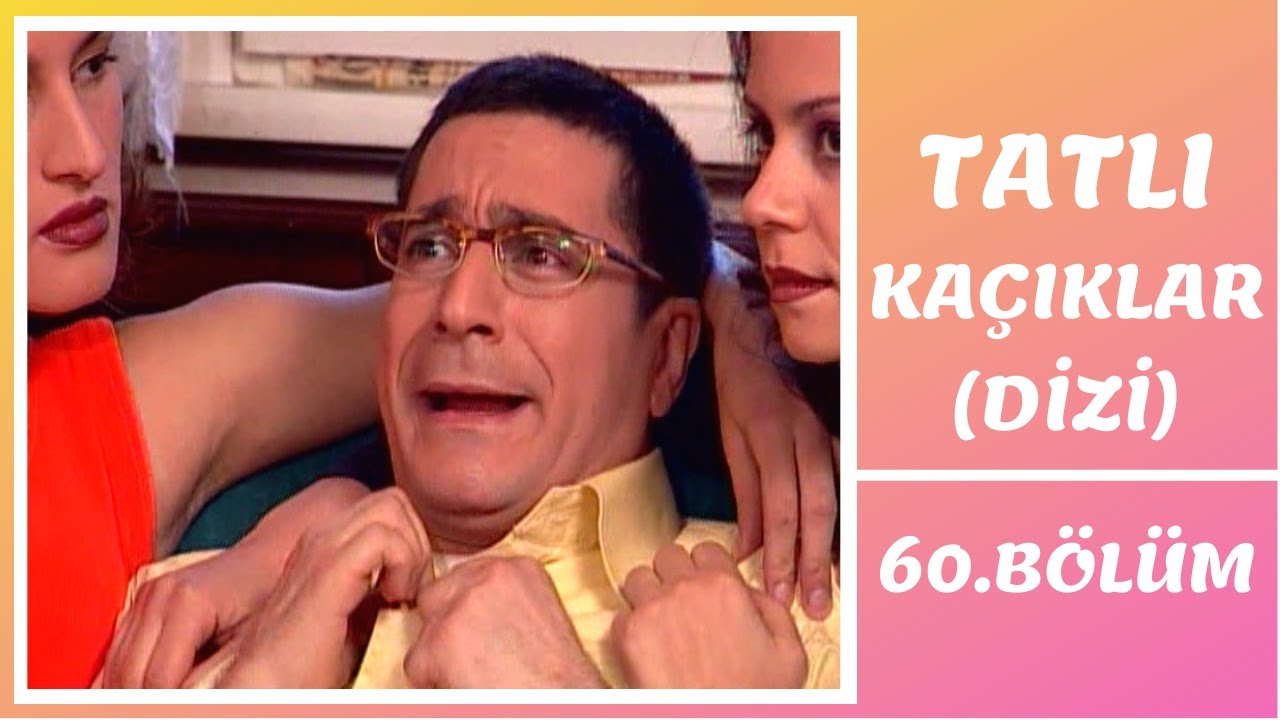 Tatlı Kaçıklar | 60. Bölüm