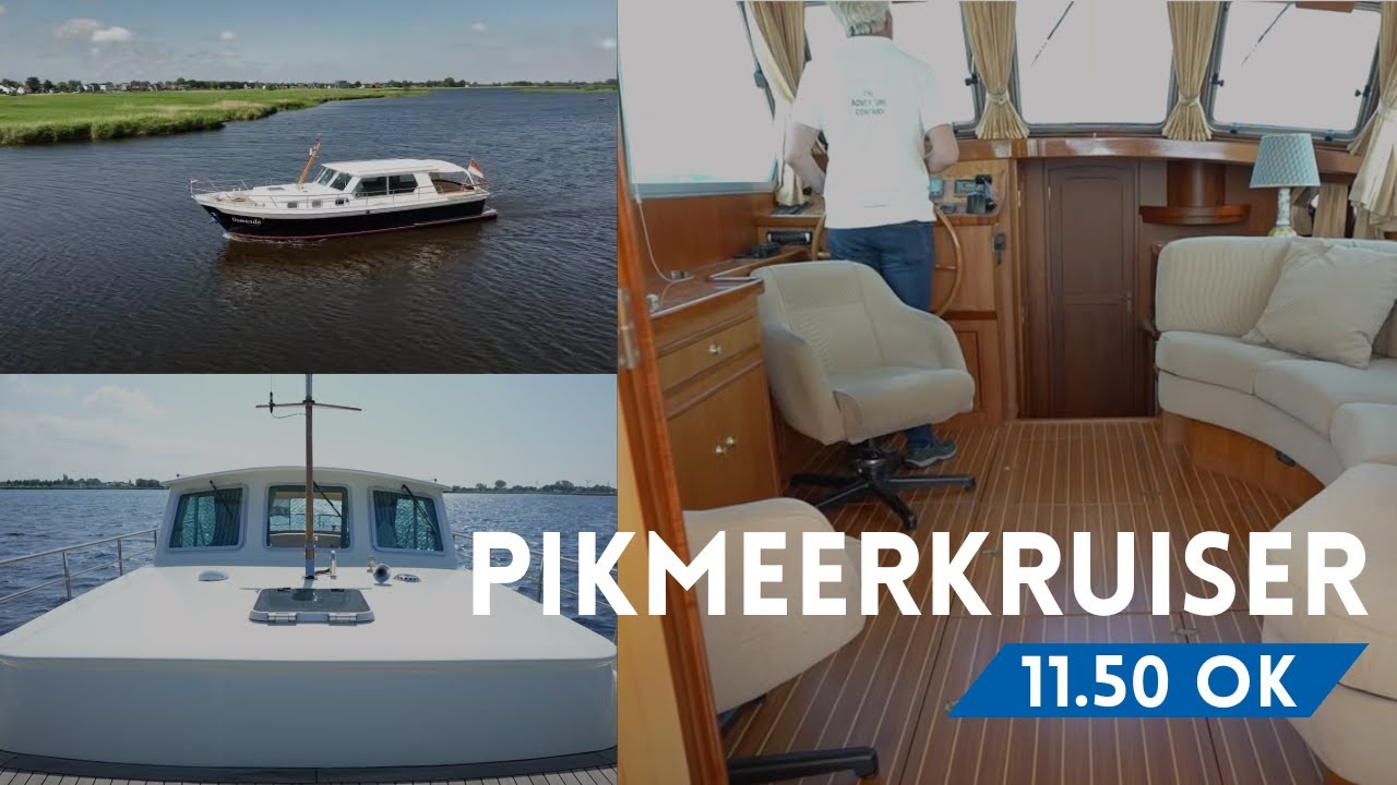 Pikmeerkruiser 11.50 OK 