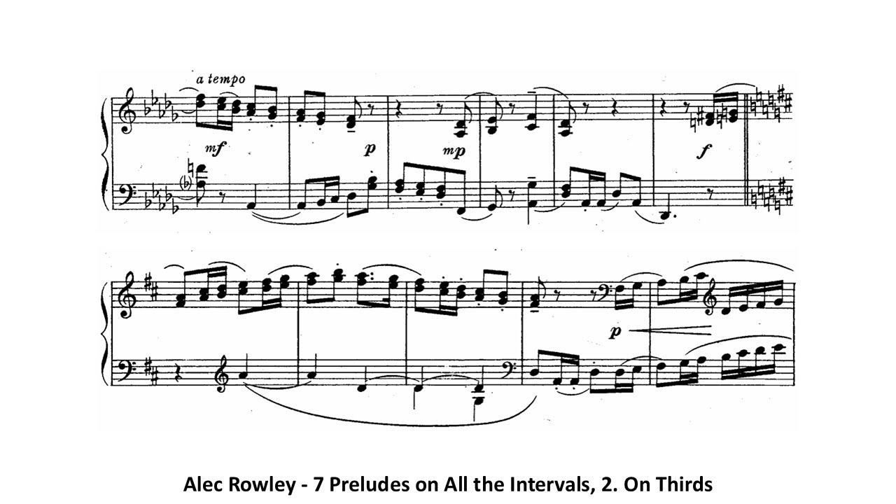 Alec Rowley - 7 Preludes on All the Intervals, 2. On Thirds
