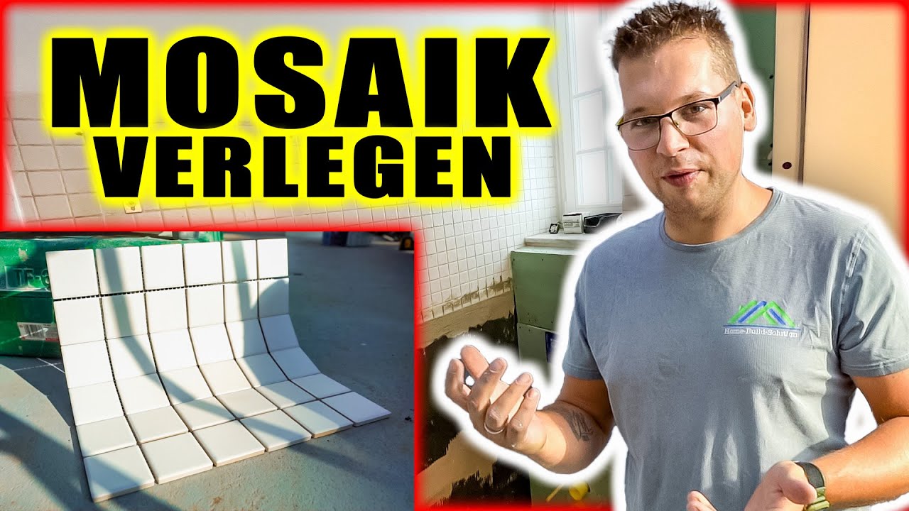 MOSAIKFLIESEN VERLEGEN - Vom Kleben zum Verfugen und Silikonieren! | Home Build Solution