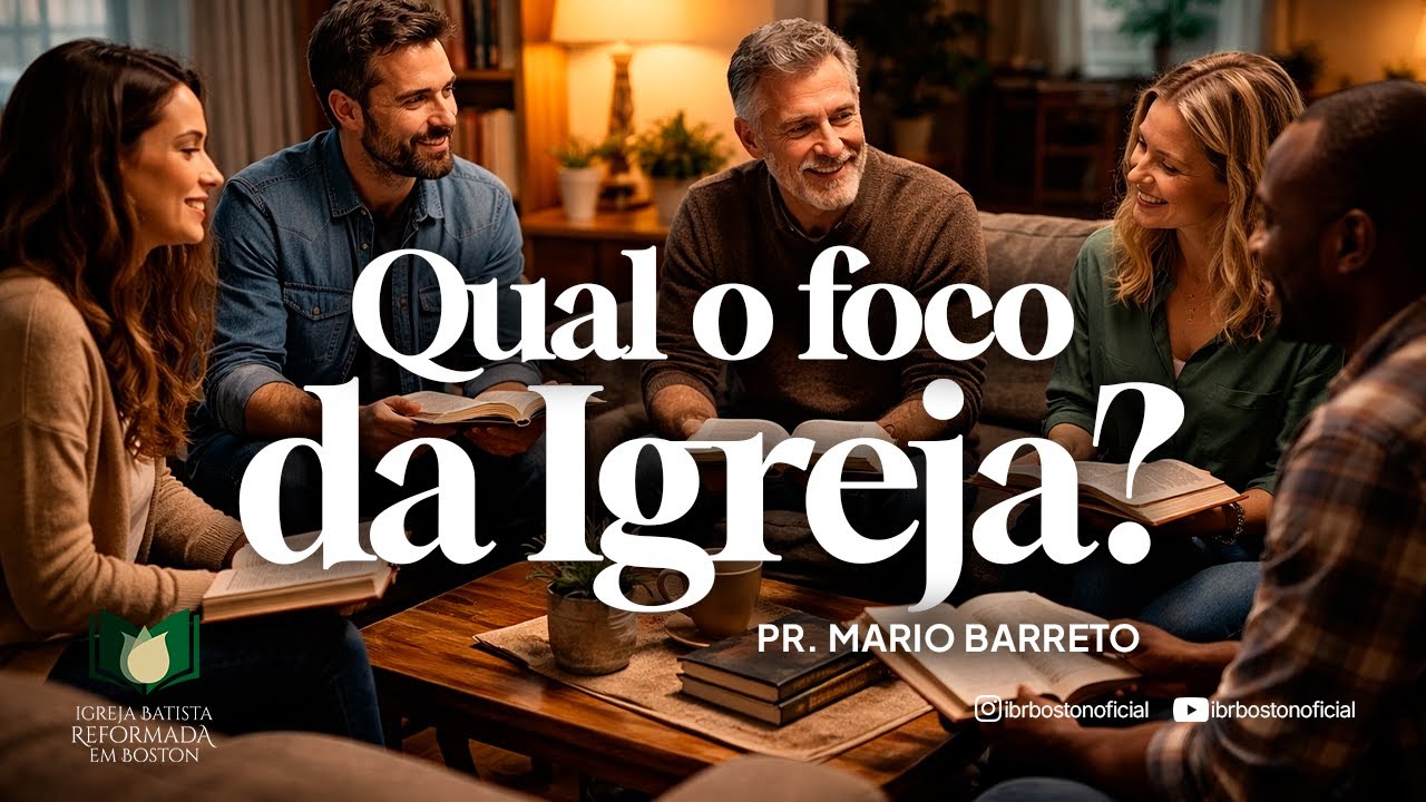 Qual foco da igreja - Pr  Mario Barreto