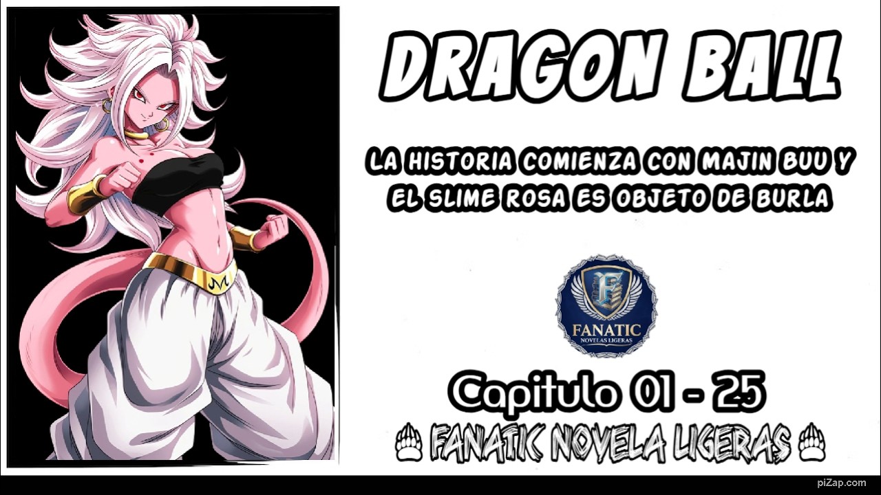 Dragon Ball La historia comienza con Majin Buu y el slime rosa es objeto de burla 01 - 25