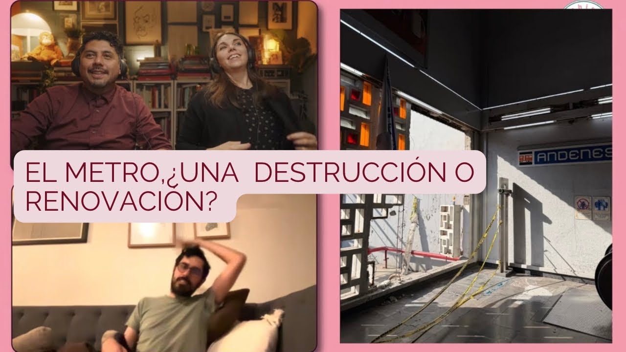 ¿El #metro una #renovación o #destrucción?
