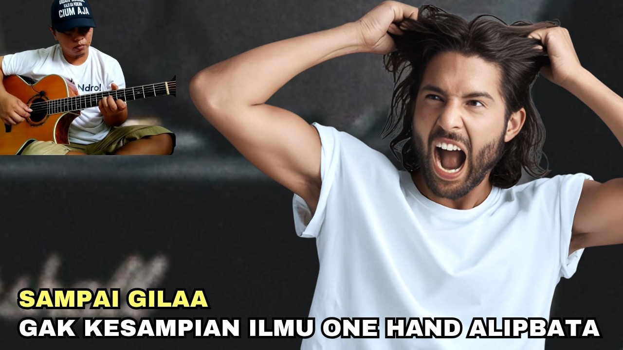 GEMPAR SEKALI ❗ Gitaris Kawakan Ini Sampai Gila Gak Kesampaian Teknik One Hand Alip Ba Ta