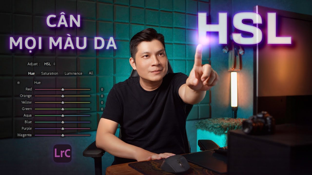 HSL trong Lightroom | Mẹo giúp bạn cân mọi màu da và màu ảnh dễ dàng.