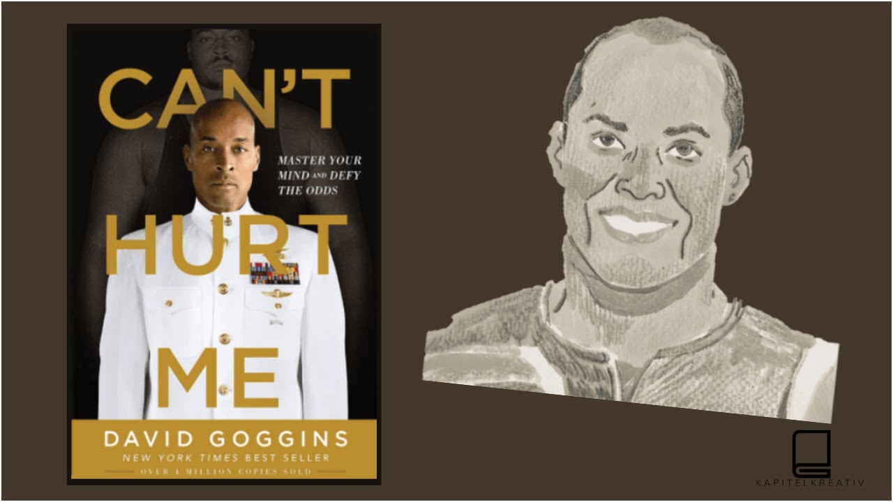 Die Roadmap zur mentalen Unbesiegbarkeit! Buchvorstellung: 'Can't Hurt Me' | David Goggins