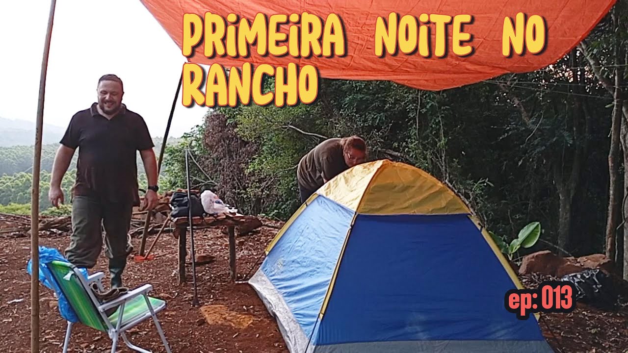 Primeira noite no rancho: cansaço, improviso e vida real no campo - ep: 013