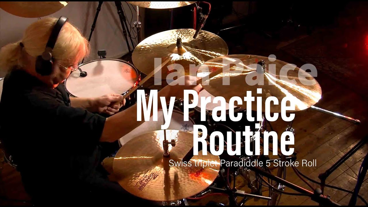 Ian Paice My Practice Routine