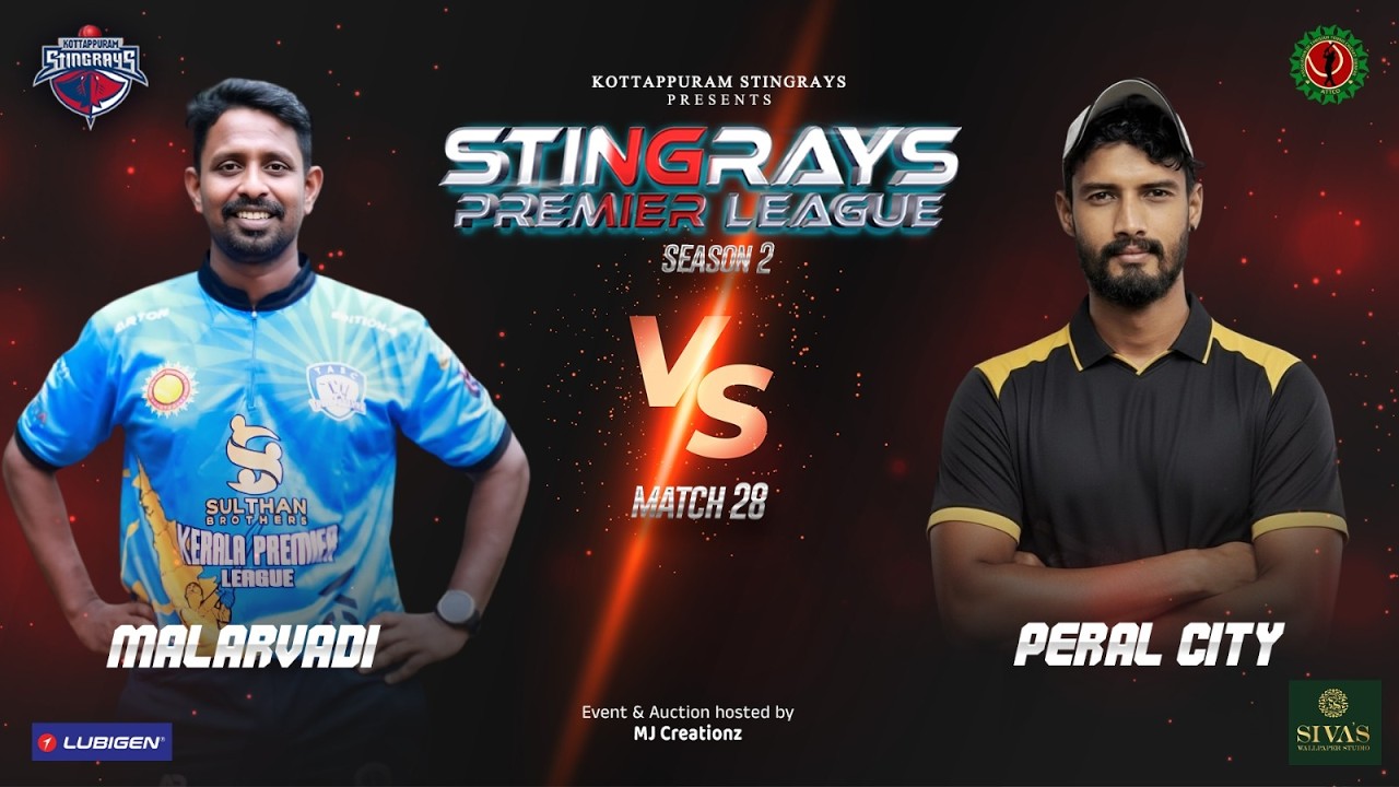 MATCH 28 || MALARVADI VS PEARL CITY || Stingrays Premier League - Season 2 || Kottapuram Stingrays