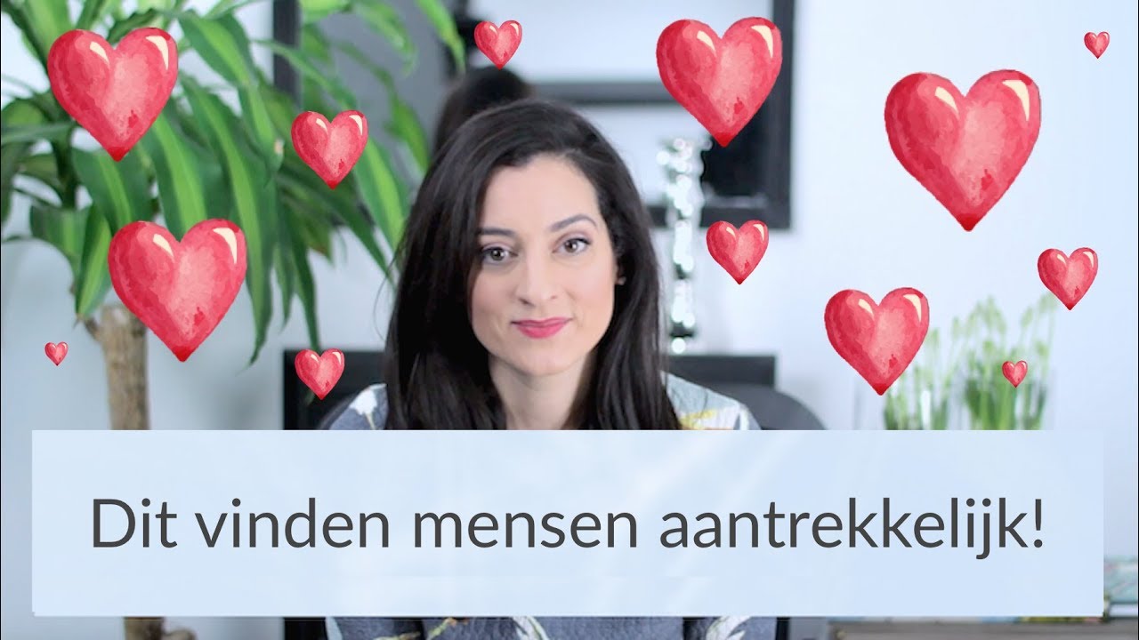 Wanneer word je AANTREKKELIJK gevonden? 5 Kenmerken - Psycholoog Najla