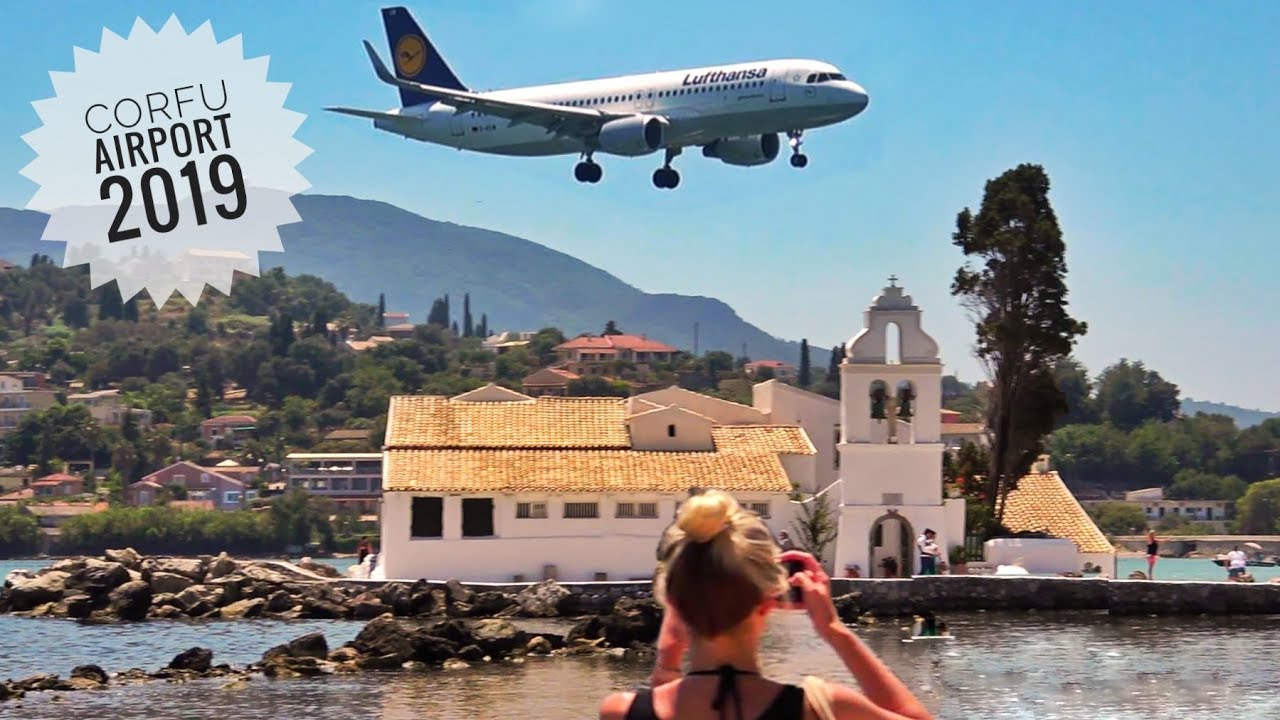 CORFU AIRPORT 2019 - One of the MOST SCENIC AIRPORT in the WORLD