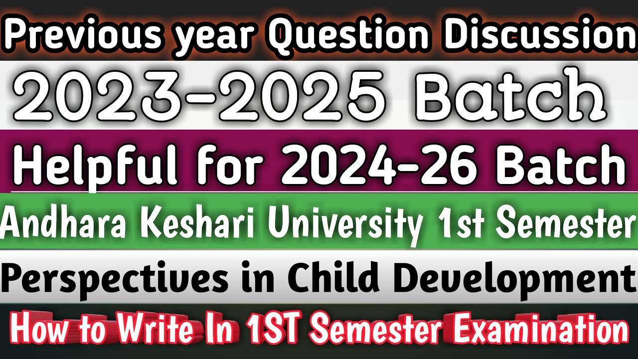 Andhara Bed Previous Year Question PERSPECTIVES IN CHILD DEVELOPMENT(CDP) Discussions #andhrabed