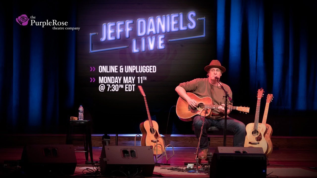 Jeff Daniels Online & Unplugged - Week 3