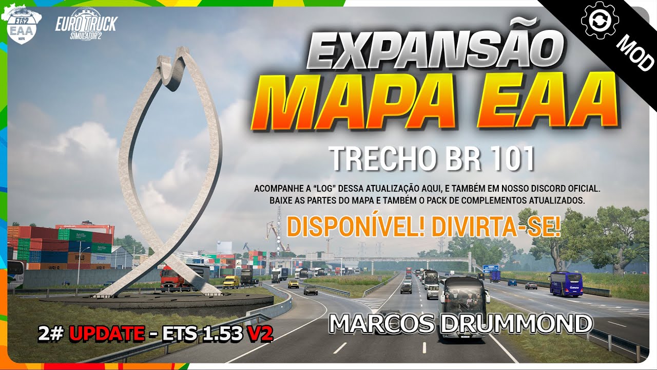 NOVO UPDATE MAPA EAA, ETS 2 1.53 V2 - DOWNLOAD, INSTALA&Ccedil;&Atilde;O, ATIVA&Ccedil;&Atilde;O & Leitura Changelog!