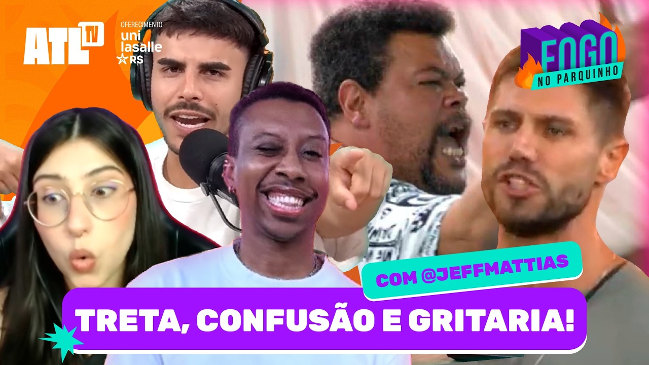 🚨EXPULSÃO, BRIGA GENERALIZADA E CAOS NA CASA DO BBB 26  | FOGO NO PARQUINHO | ATL TV