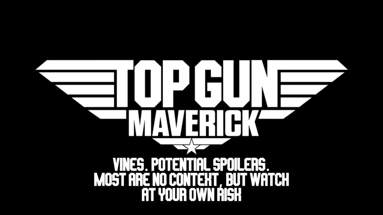 Top Gun: Maverick VINES