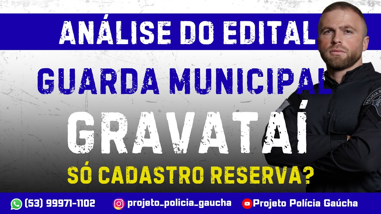 An&aacute;lise do edital - Guarda Municipal de Gravata&iacute;/RS