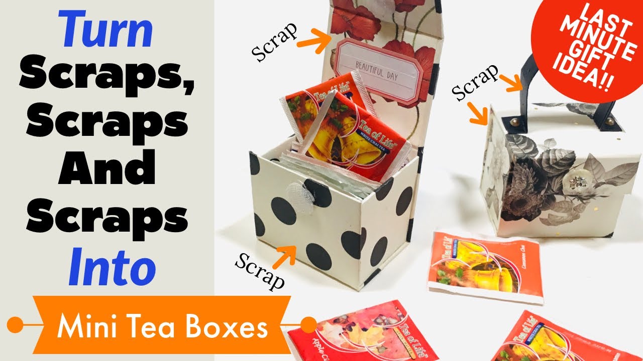 Don’t Waste Those Scraps! Turn Your Scraps Into LAST MINUTE GIFTS!  No Special Products-JUST SCRAPS!