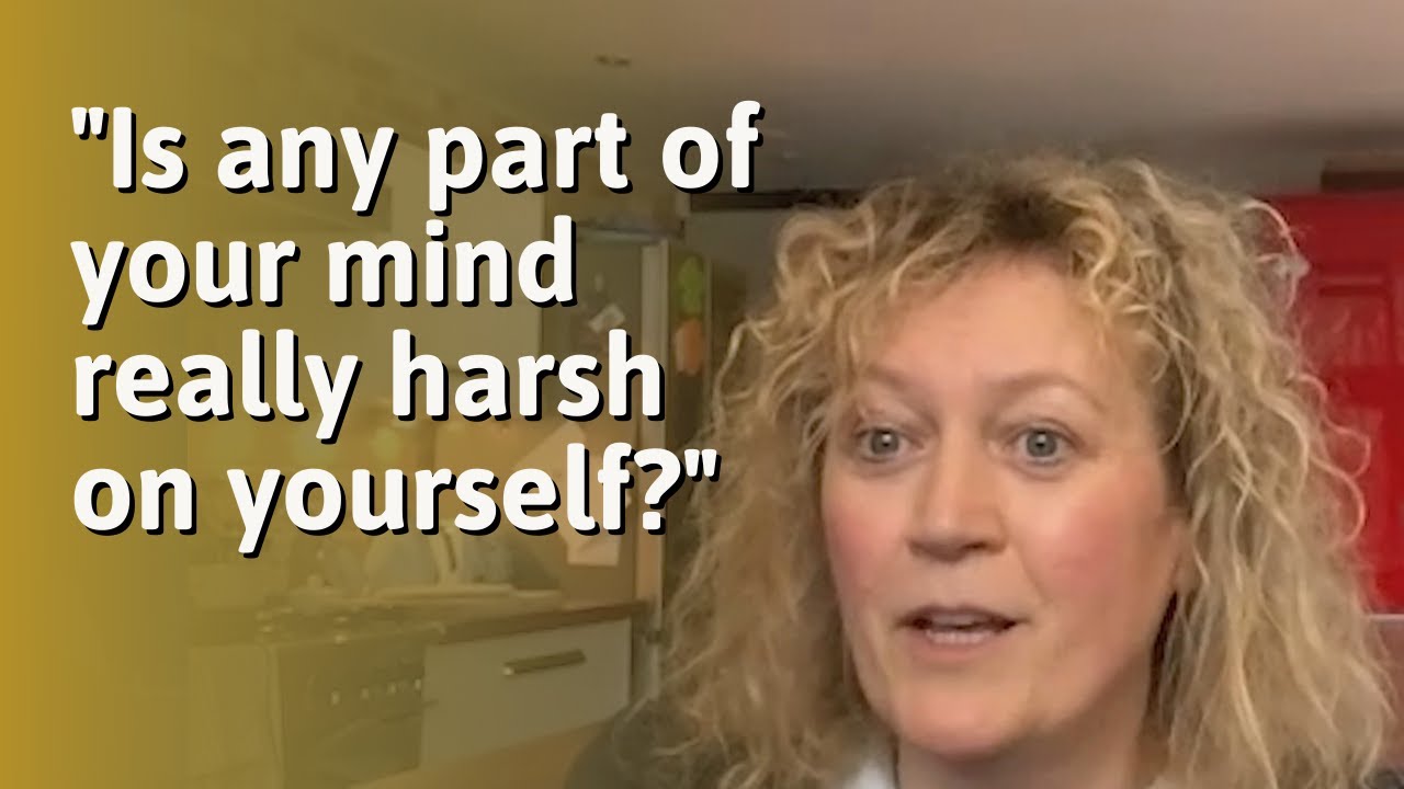 Mind to Mind - Deborah: Self compassion
