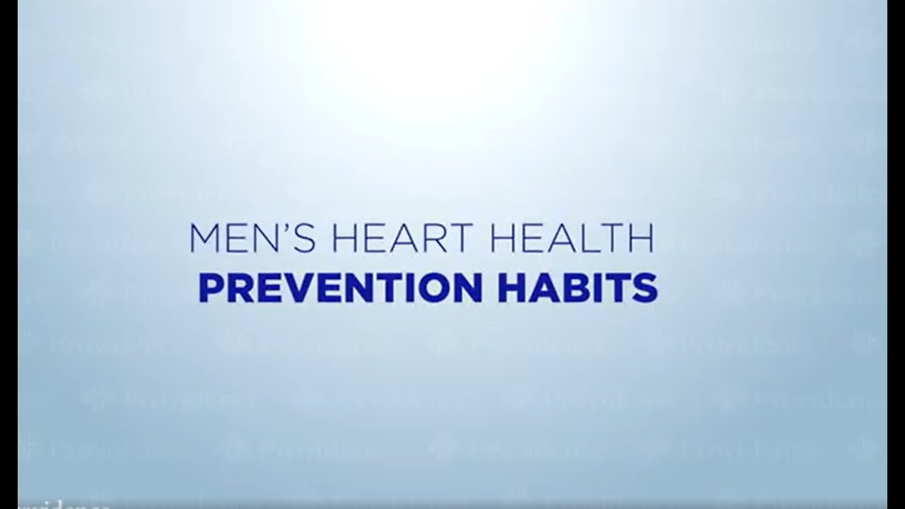 Men's Heart Health - Men's Heart Health Prevention Habits