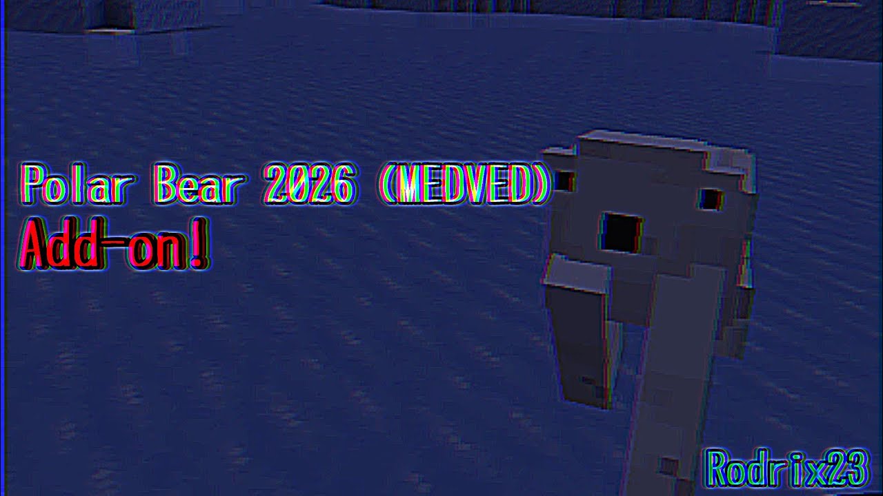2026 Polar Bear (Medved) Add-on! [the addon of 2026] |Rodrix23|