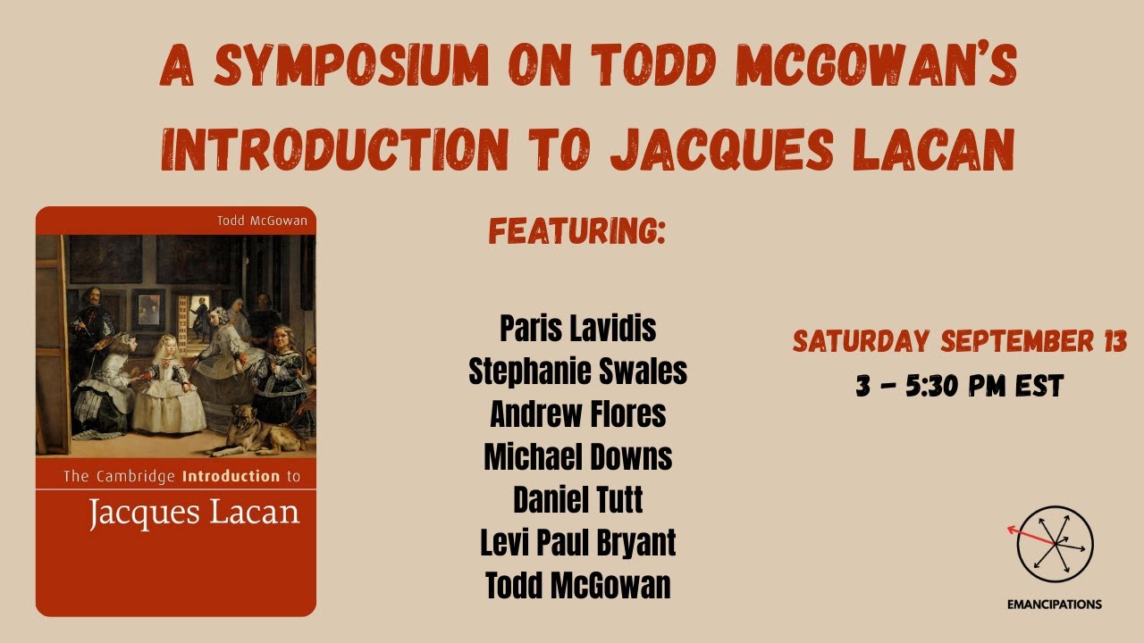 A Symposium on Todd McGowan's Introduction to Jacques Lacan