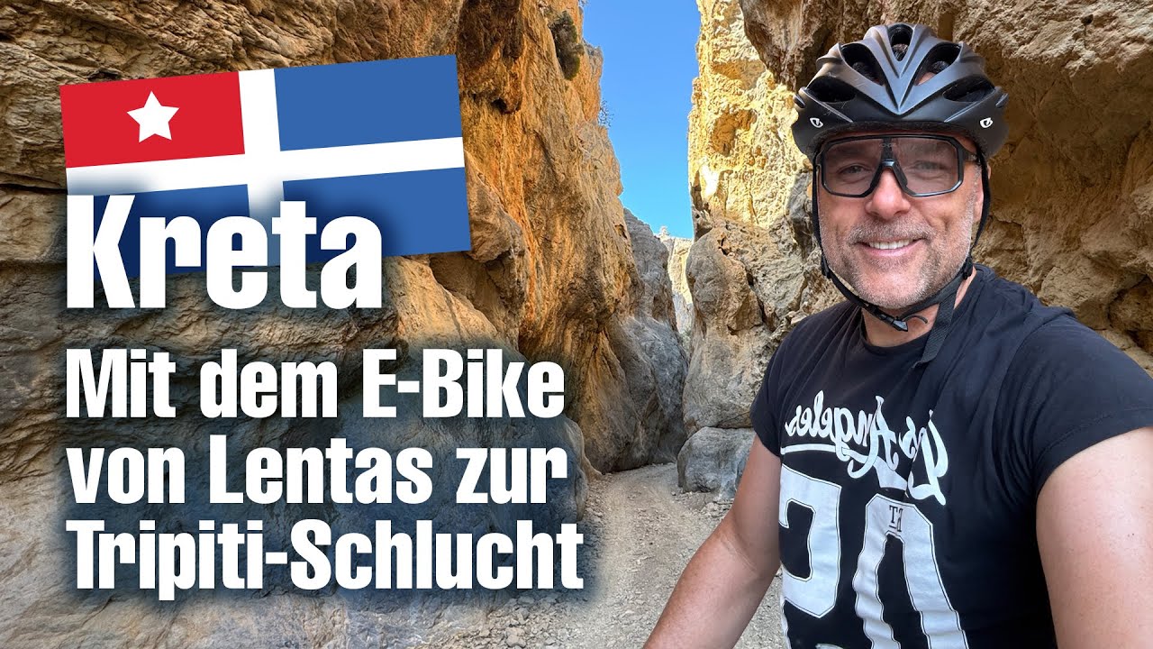 Kreta - Mit dem E Bike von Lentas zur Tripiti Schlucht