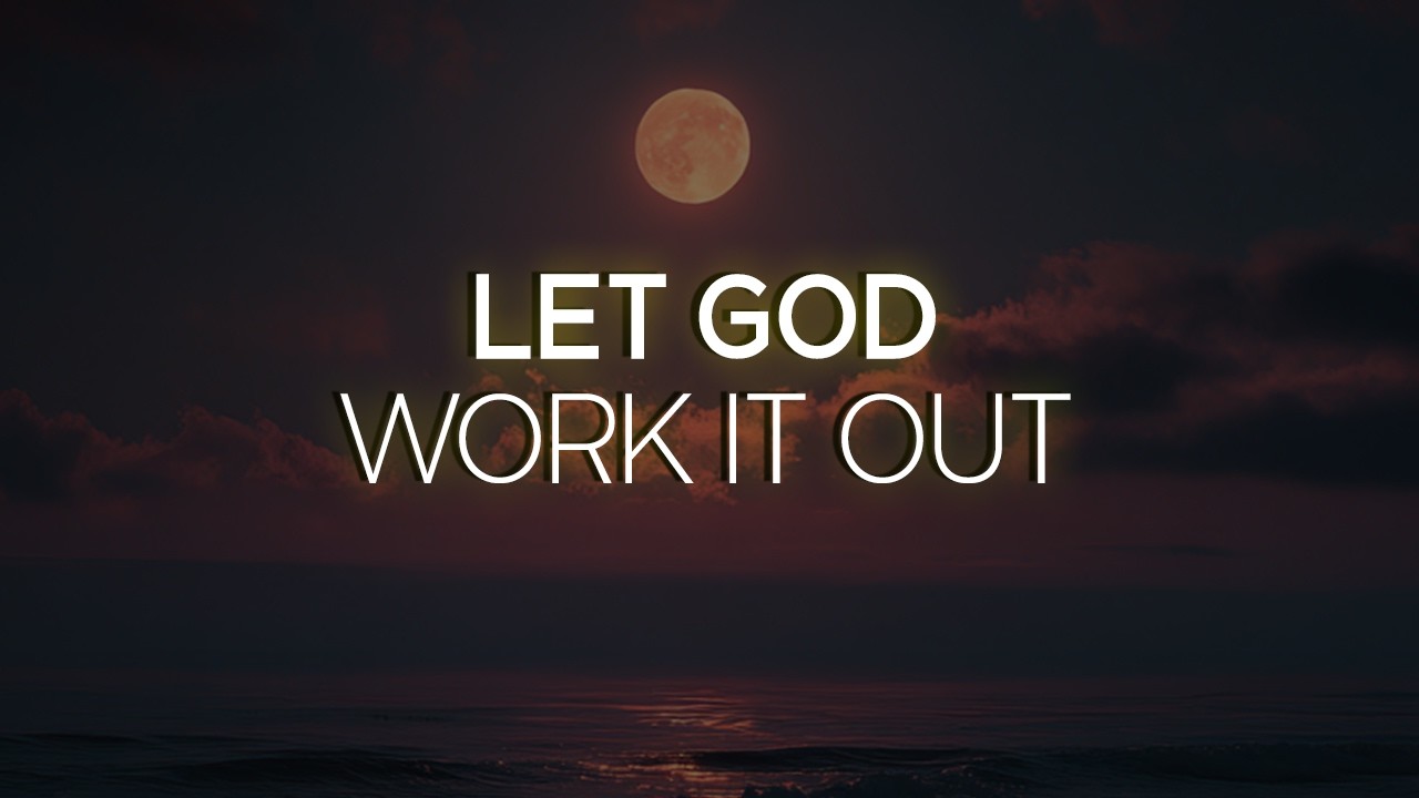 Stop Trying to Do It in Your Own Strength | Let God Take Control