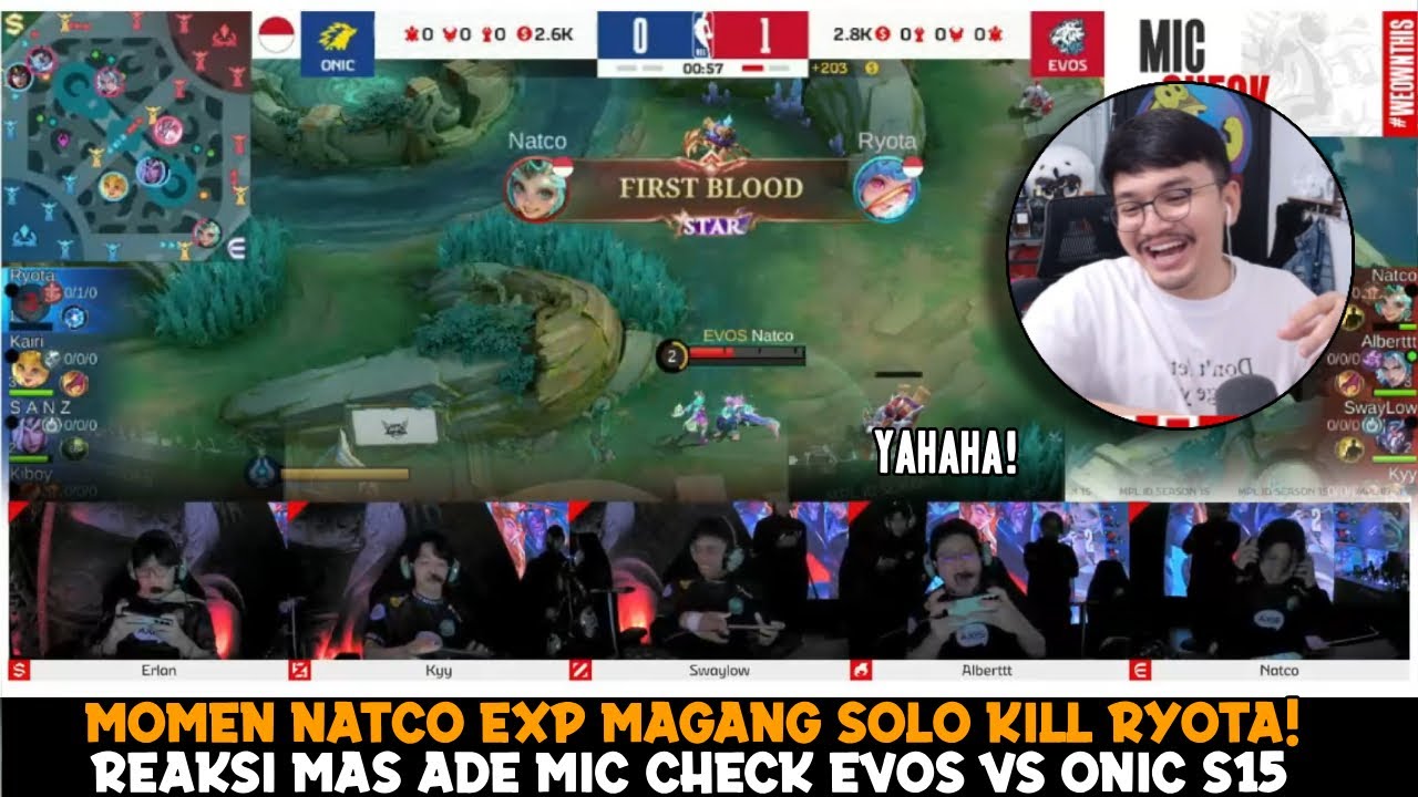 NATCO SOLO KILL RYOTA🔥REAKSI MAS ADE DENGER MIC CHECK EVOS VS ONIC MPL ID SEASON 15