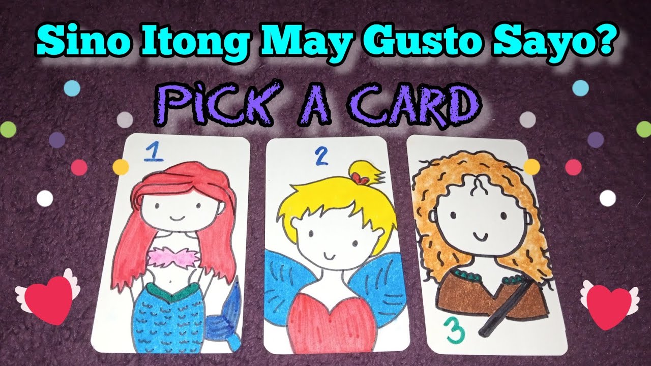 Sino Itong May Gusto Sayo? Pick a Card
