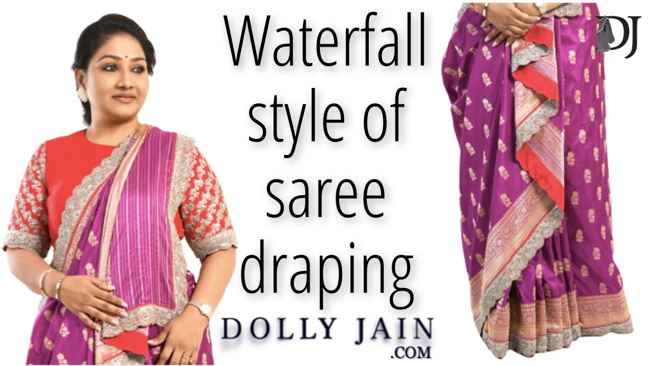 How to: Waterfall Style of Saree Draping | Dolly Jain Saree Draping Styles