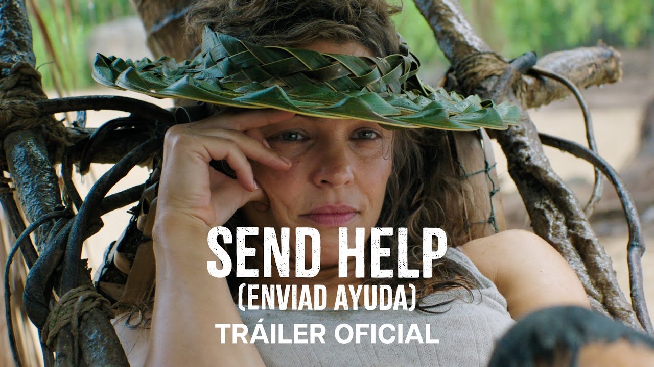 SEND HELP | Tr&aacute;iler oficial | HD