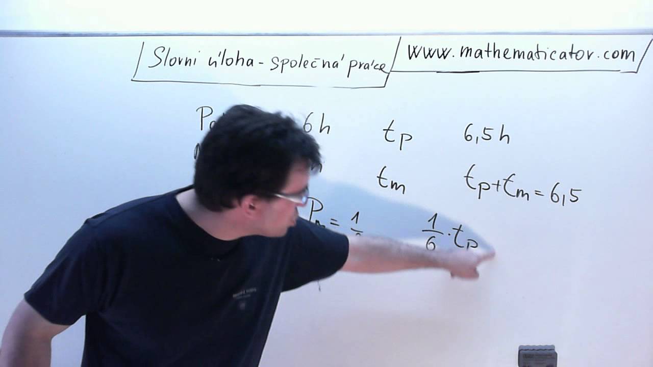 Slovní úloha - Společná práce 27. 7. 2014
