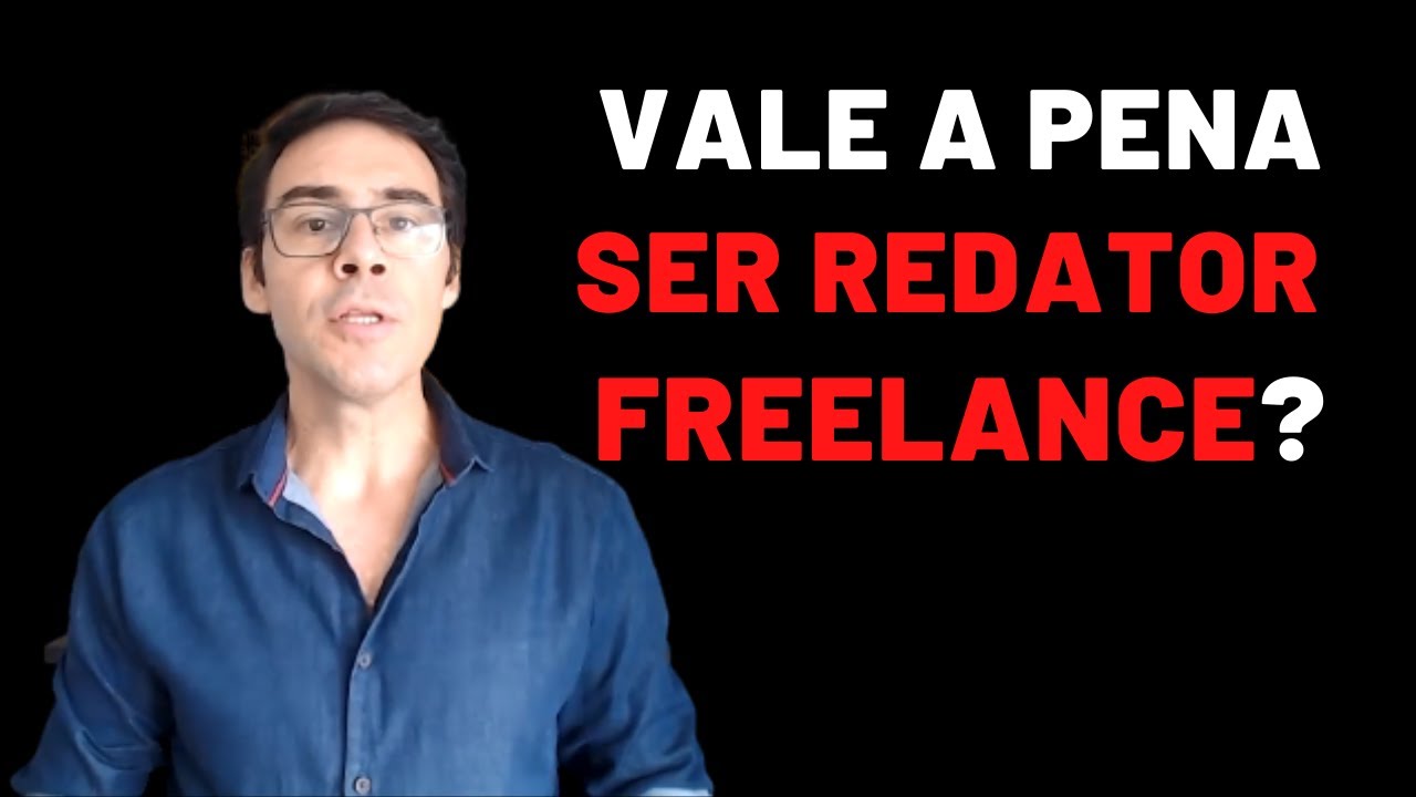 VALE A PENA SE TORNAR REDATOR FREELANCER?