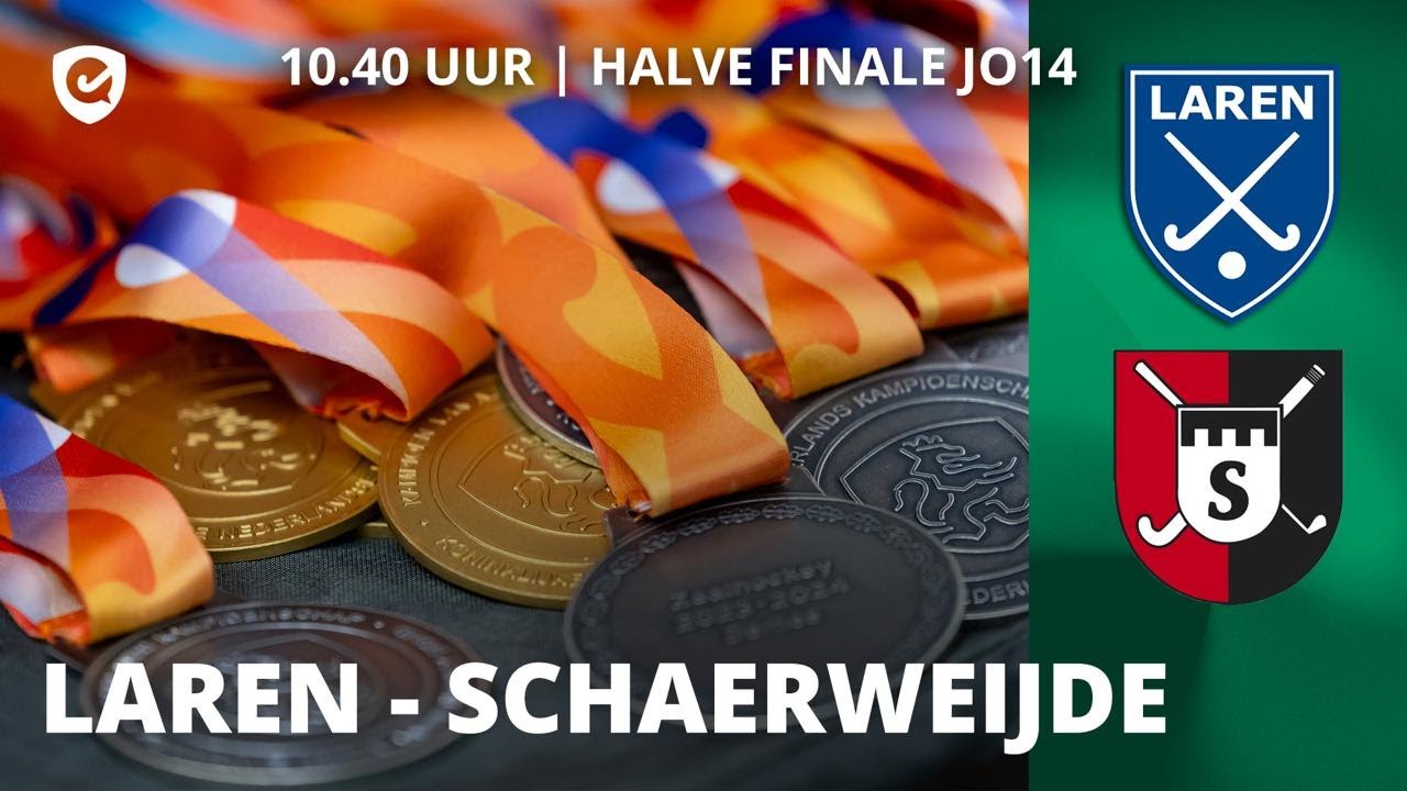 HALVE FINALE NK ZAAL | JO14 🏆 | Laren - Schaerweijde | 𝐿𝐼𝑉𝐸 𝑉𝐴𝑁𝐴𝐹 10.40 𝑢𝑢𝑟