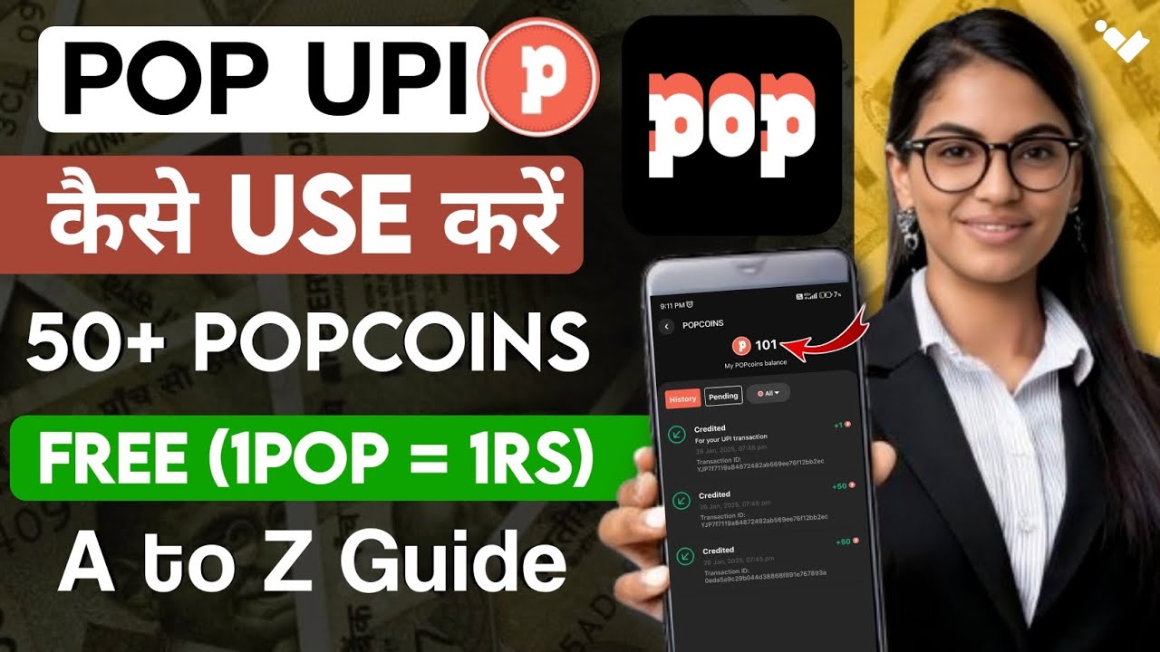 Pop Upi App Kaise USE Kare (Full GUIDE) Pop Upi se Paise kaise kamaye | Pop Upi coins withdrawal
