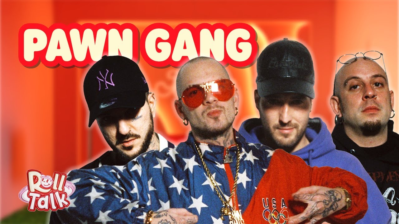 PAWN GANG: 