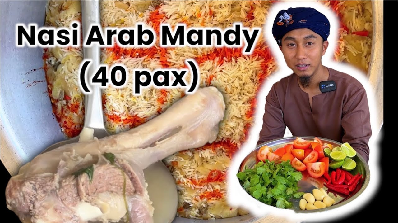 Resepi NASI ARAB MANDY KAMBING SEKOR (40 PAX)