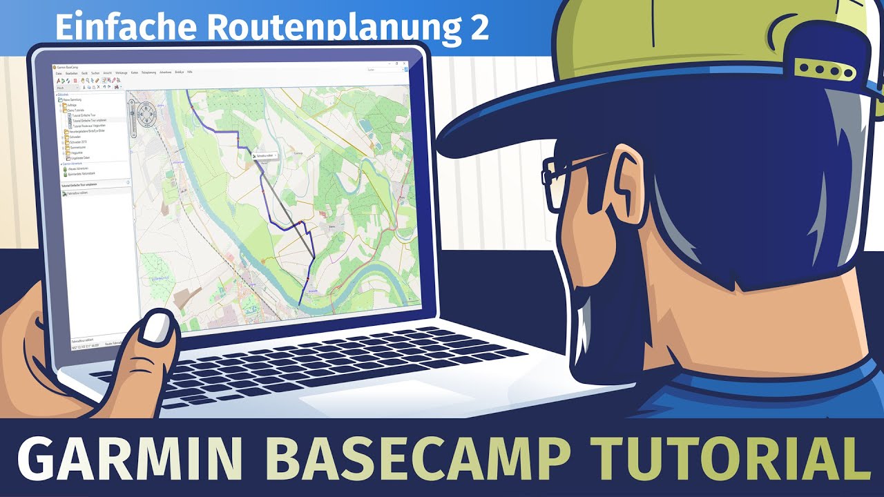 Garmin BaseCamp - Einfache Routenplanung für Anfänger Teil 2 - Ein Garmin BaseCamp Tutorial