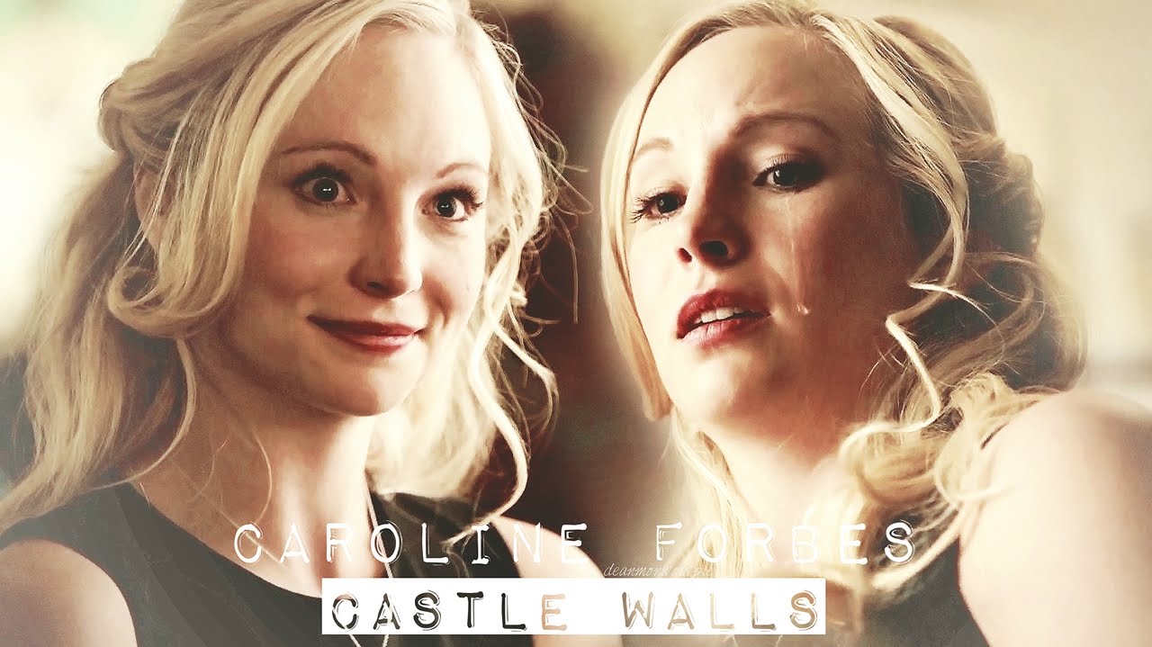 Caroline Forbes | CASTLE WALLS.