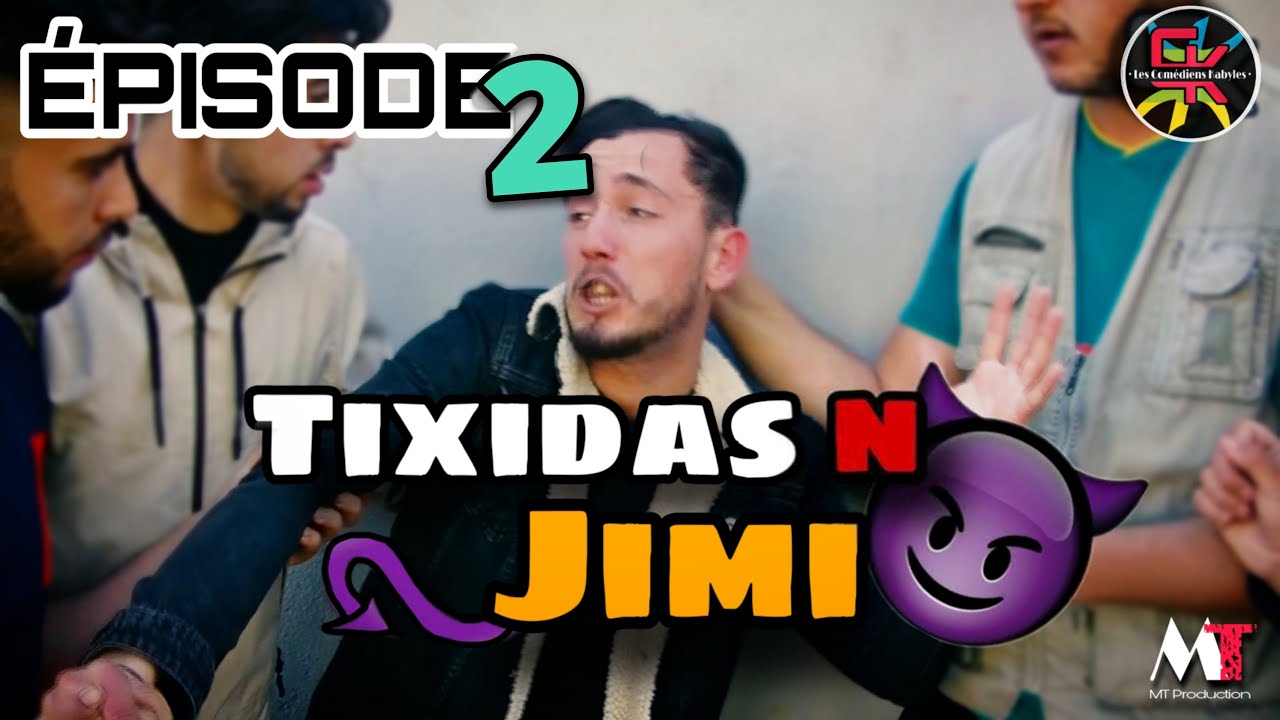 SÉRIE KABYLE   Tixidas n Jimi  Épisode 2