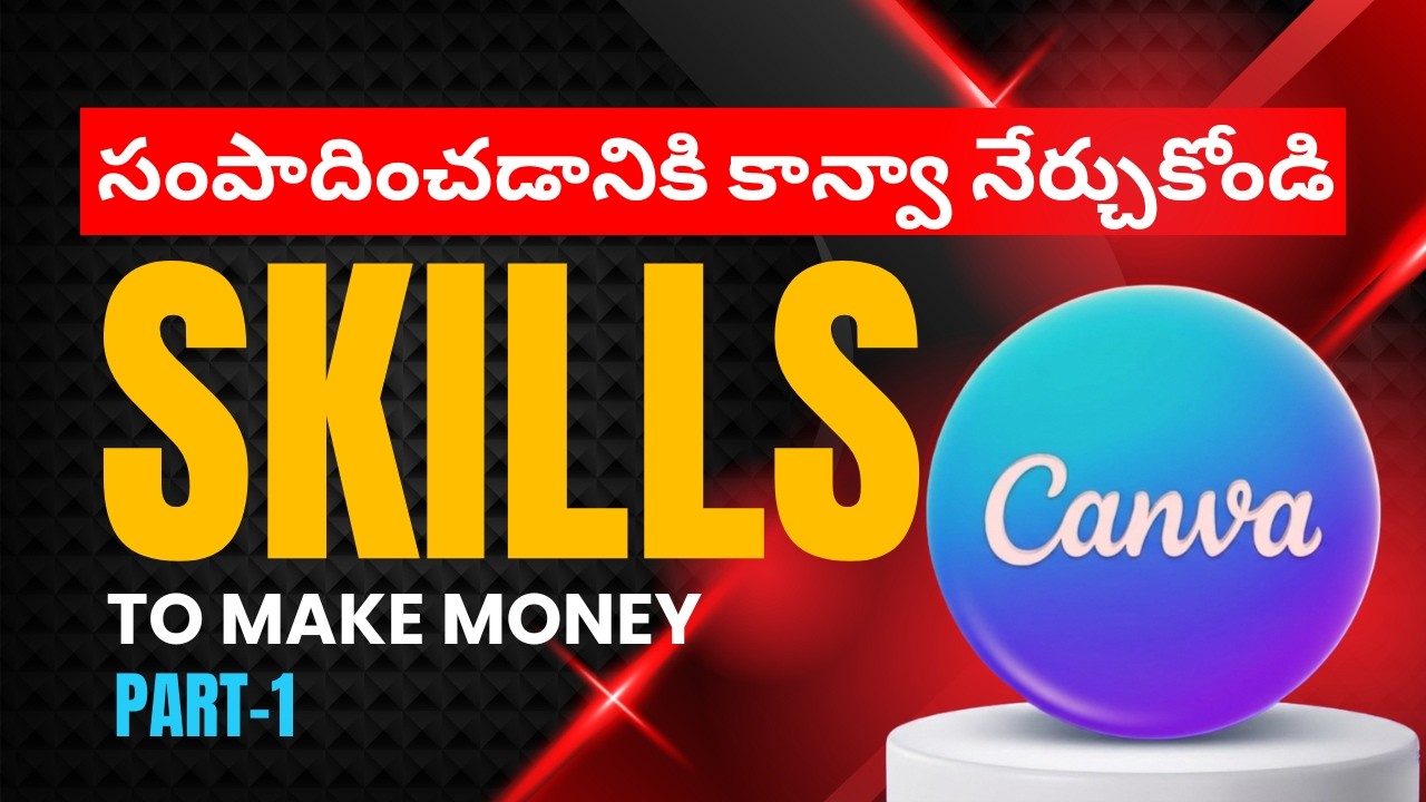 27 Skills to Learn Using CANVA | How to earn money online in Telugu | Canva 2026