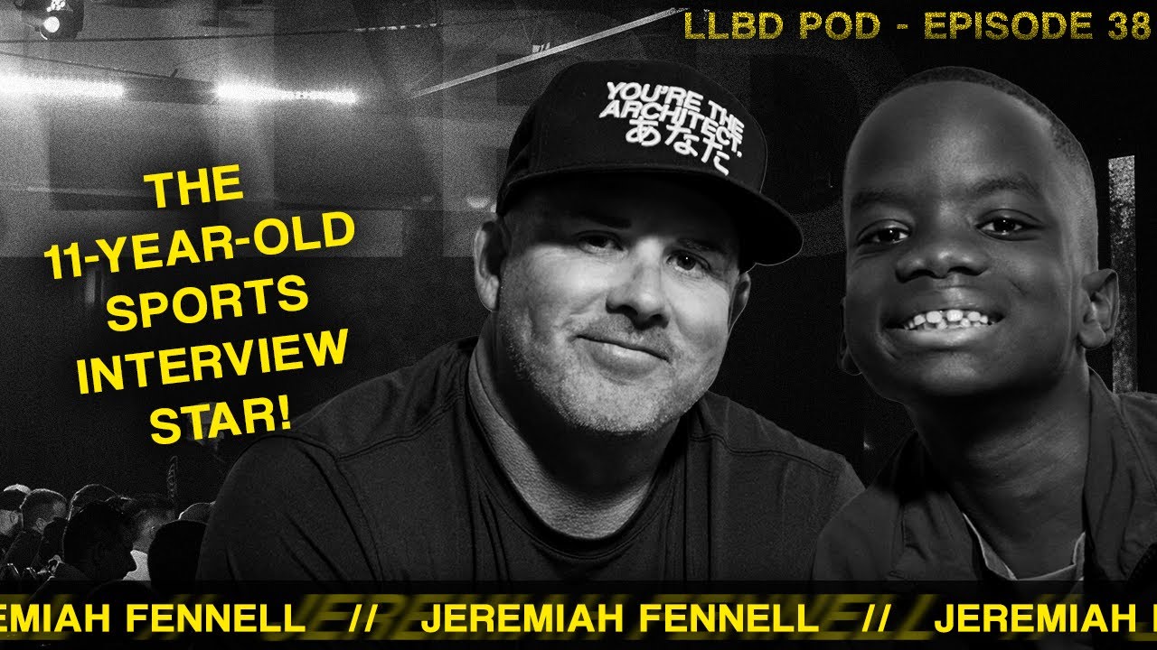 11 Year Old Sports Journalist Prodigy Jeremiah Fennell | LLBD #38