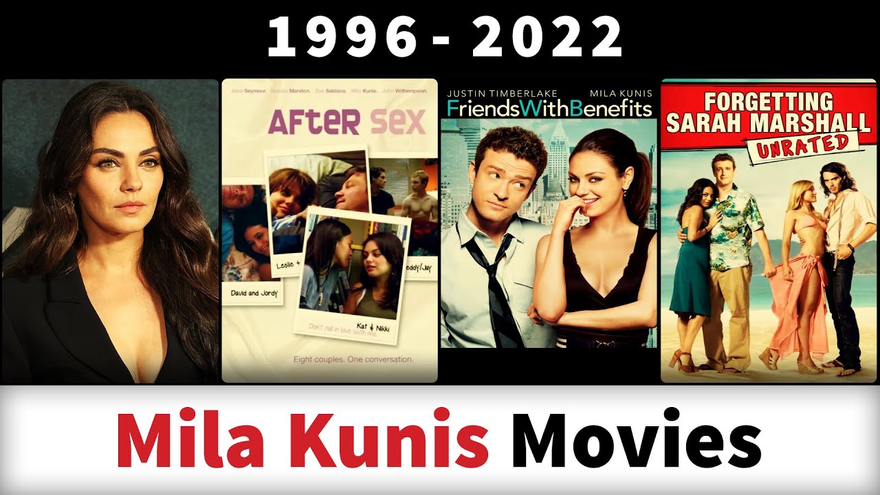 Mila Kunis Movies (1996-2022) - Filmography