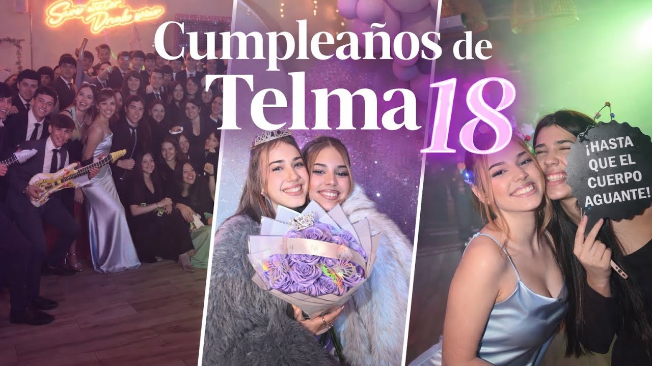 18 cumpleaños de mi amiga Telma