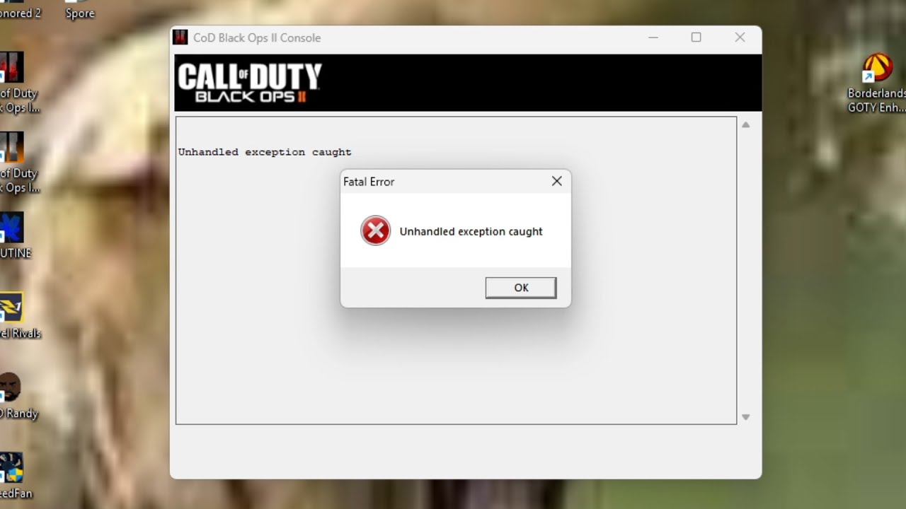 How To Fix Unhandled Exception Caught On Black Ops 2