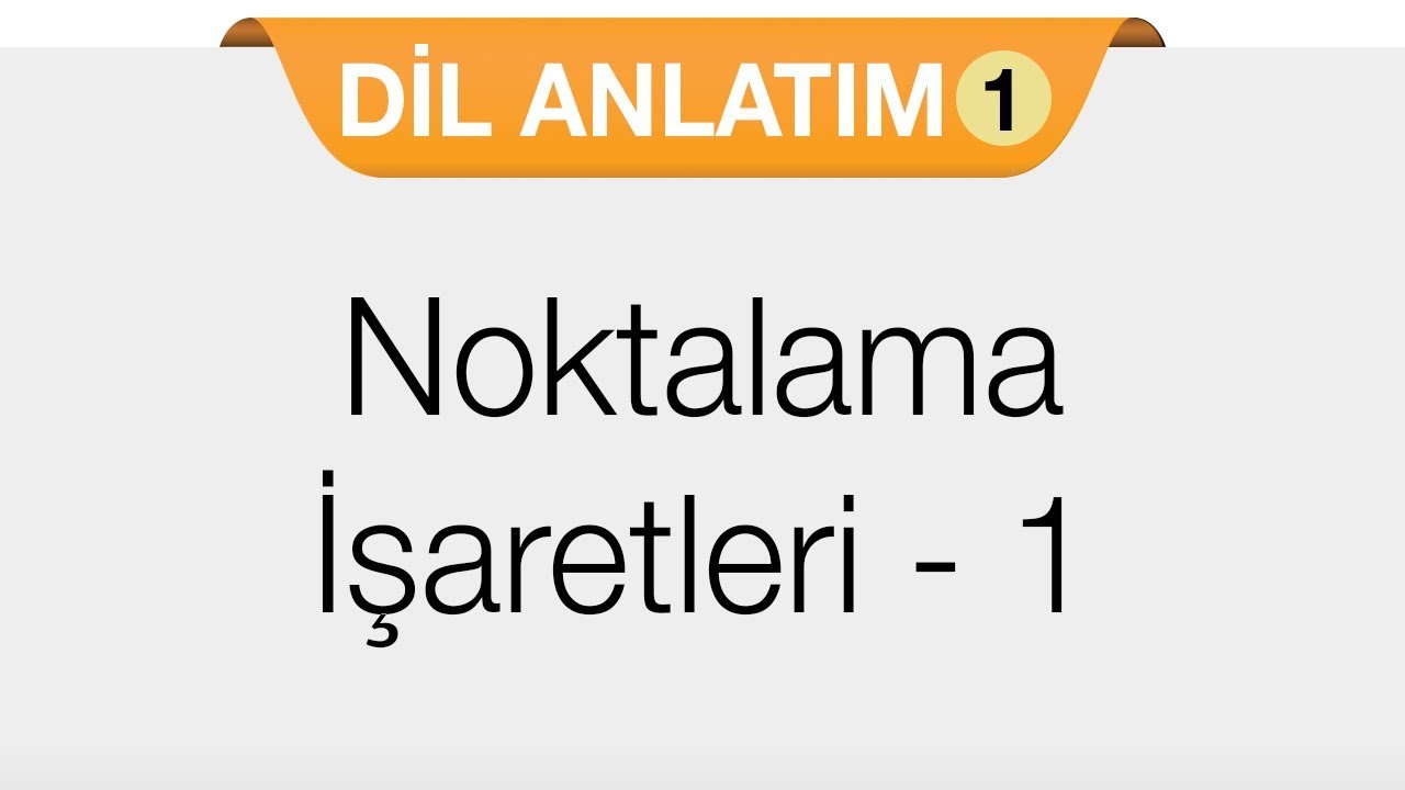 Noktalama İşaretleri - 1